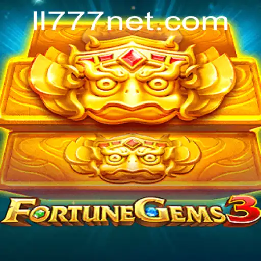 Discover FortuneGems3: Unveiling the Exciting World of LL777